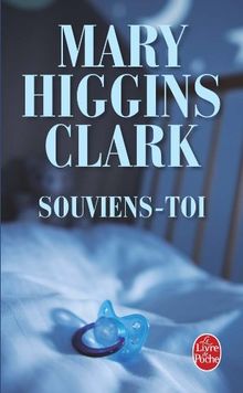 Souviens – toi ; Mary Higgins Clark , livre de poche