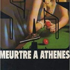 SAS Meurtre à Athènes; Gerard de Villiers, édition Plon